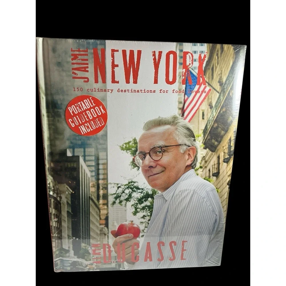 Jaime New York 150 Culinary Destinations for Food Lovers Alain Ducasse Brand New